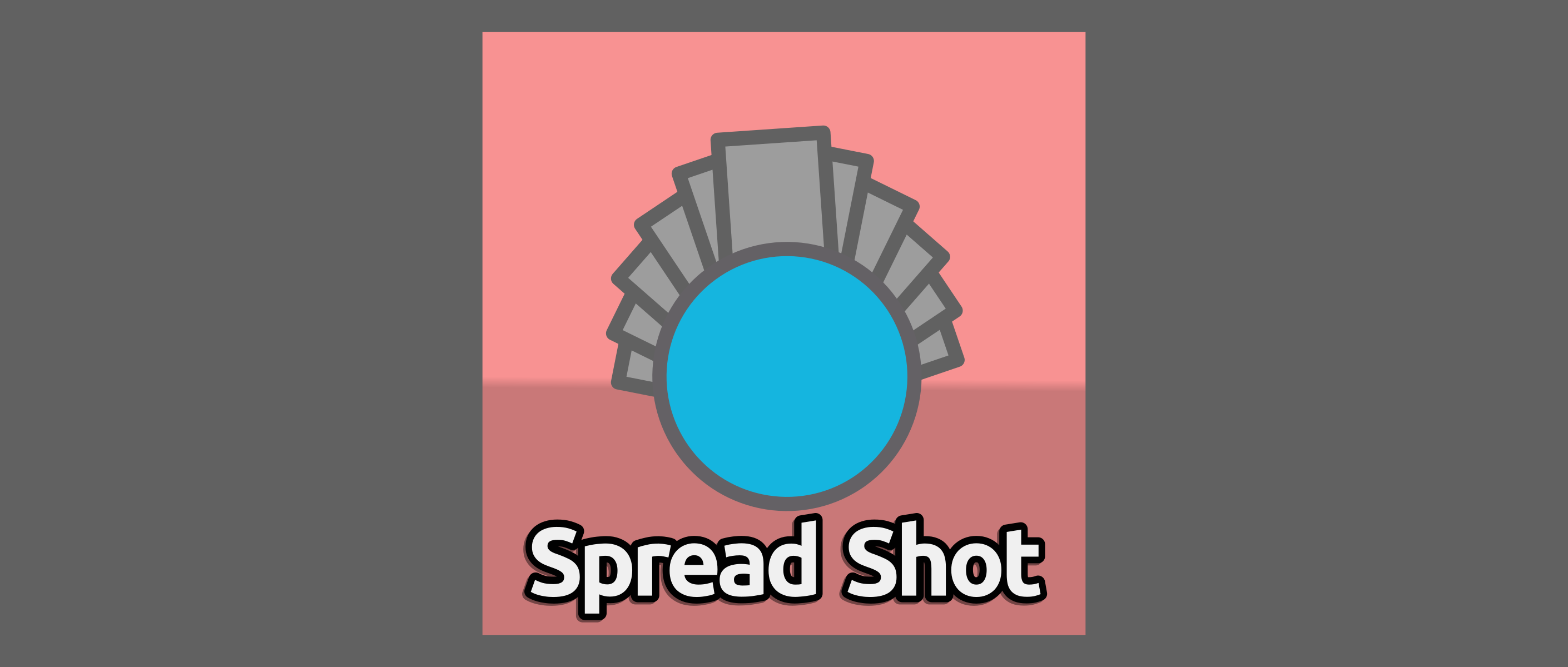 Spread Shot
